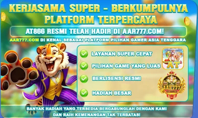 KERJASAMA SUPER - AT866 RESMI TELAH HADIR DI AAR777.COM